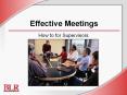 Effective Meetings PowerPoint PPT Presentation
