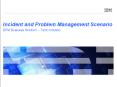 Incident and Problem Management Scenario BPM Business Solution  PowerPoint PPT Presentation