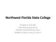 Northwest Florida State College PowerPoint PPT Presentation