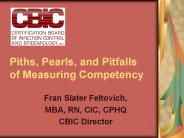Piths, Pearls, and Pitfalls of Measuring Competency