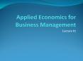 Applied Economics for Business Management PowerPoint PPT Presentation
