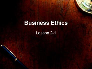 Business Ethics