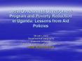 Local Government Development Program and Poverty Reduction in Uganda: Lessons from Aid Policies PowerPoint PPT Presentation
