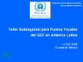 Taller Subregional para Puntos Focales del GEF en Am PowerPoint PPT Presentation