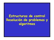 Estructuras de control Resoluci