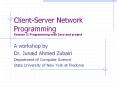Client-Server Network Programming Session 2: Programming with Java and project PowerPoint PPT Presentation