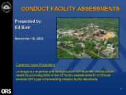 CONDUCT FACILITY ASSESSMENTS