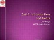 CM13: Introduction and Goals