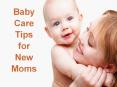 Baby Care Tips for New Moms PowerPoint PPT Presentation