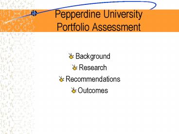 Pepperdine University Portfolio Assessment