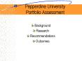 Pepperdine University Portfolio Assessment PowerPoint PPT Presentation