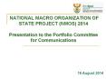 NATIONAL MACRO ORGANIZATION OF STATE PROJECT (NMOS) 2014 Presentation to the Portfolio Committee for Communications   PowerPoint PPT Presentation