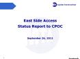 East Side Access Status Report to CPOC  September 26, 2011 PowerPoint PPT Presentation