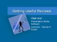 Getting Useful Reviews PowerPoint PPT Presentation