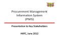 Procurement Management Information System (PMIS) PowerPoint PPT Presentation