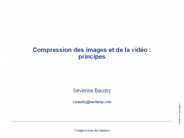 Compression des images et de la vid