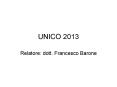 UNICO 2013 PowerPoint PPT Presentation