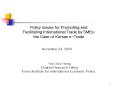 Policy Issues for Promoting and Facilitating International Trade by SMEs: the Case of Korean e-Trade PowerPoint PPT Presentation