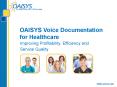 OAISYS Voice Documentation for Healthcare PowerPoint PPT Presentation