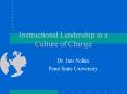 Instructional Leadership in a Culture of Change PowerPoint PPT Presentation