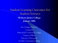 Student Learning Outcomes for Student Services PowerPoint PPT Presentation
