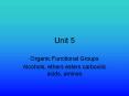 Organic Functional Groups PowerPoint PPT Presentation