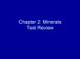 Chapter 2: Minerals Test Review PowerPoint PPT Presentation
