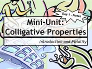 Mini-Unit: Colligative Properties
