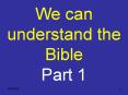 We can understand the Bible PowerPoint PPT Presentation