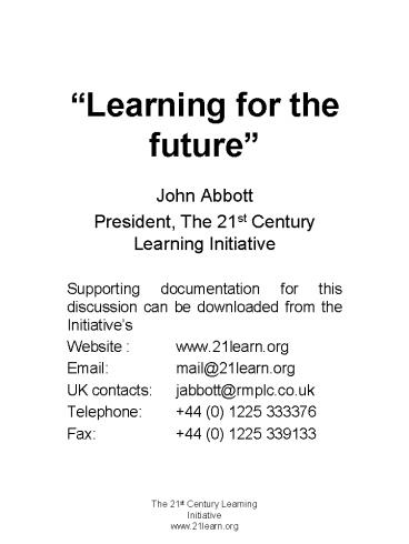The 21st Century Learning Initiative