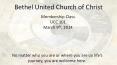 Bethel United Church of Christ PowerPoint PPT Presentation