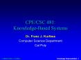 CPE/CSC 481: Knowledge-Based Systems PowerPoint PPT Presentation