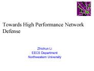 Towards High Performance Network Defense