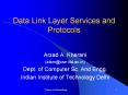 Data Link Layer Services and Protocols PowerPoint PPT Presentation