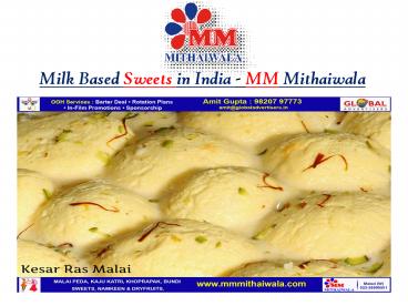 Milk Based Sweets in India - MM Mithaiwala