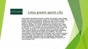 Lotus greens sports city
