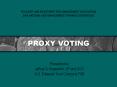 PROXY VOTING PowerPoint PPT Presentation