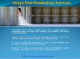 Post Production Services PowerPoint PPT Presentation