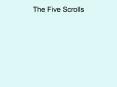 The Five Scrolls PowerPoint PPT Presentation