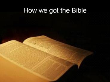 How we got the Bible