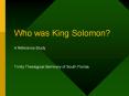 Who was King Solomon? PowerPoint PPT Presentation