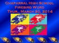 Chaparral High School Firebird Word Thur., March 20, 2014 PowerPoint PPT Presentation