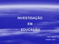 INVESTIGA PowerPoint PPT Presentation
