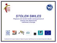 STOLEN SMILES
