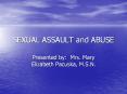 SEXUAL ASSAULT and ABUSE PowerPoint PPT Presentation