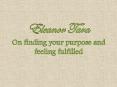 Eleanor Tara on finding your purpose and feeling fulfilled PowerPoint PPT Presentation