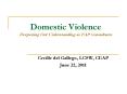 Domestic Violence Deepening Our Understanding as EAP Consultants PowerPoint PPT Presentation