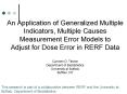An Application of Generalized Multiple Indicators, Multiple Causes Measurement Error Models to Adjust for Dose Error in RERF Data Carmen D. Tekwe Department of Biostatistics University at Buffalo Buffalo, NY PowerPoint PPT Presentation
