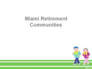 Miami Retirement Communities