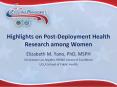 Highlights on Post-Deployment Health Research among Women PowerPoint PPT Presentation